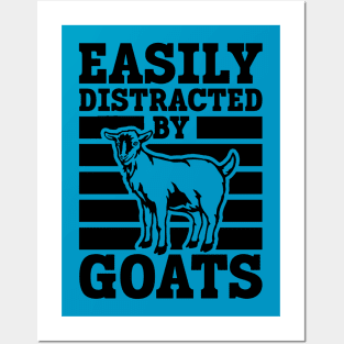 Easily Distracted by Goats Posters and Art